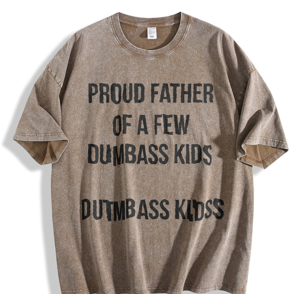 Proud Father Of A Few Dumbass Funny Parenting Fathers product image 3