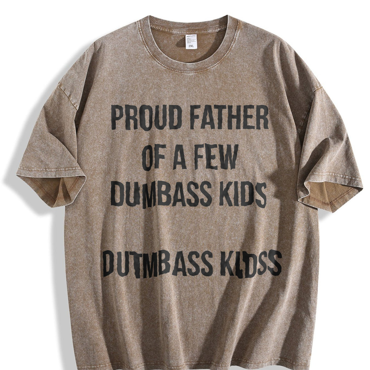 Proud Father Of A Few Dumbass Funny Parenting Fathers product image 3