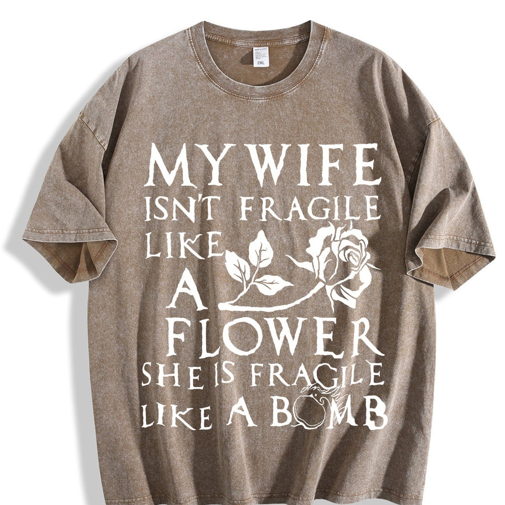 My Spouse Isn't Delicate Like A Flower Vintage Washed product image 3