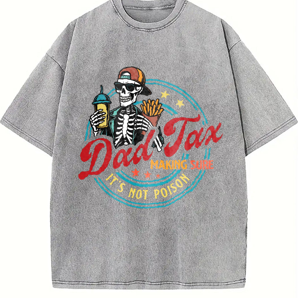 Dad Tax Making Sure It's Not Poison Fathers Day Vintage product image 5