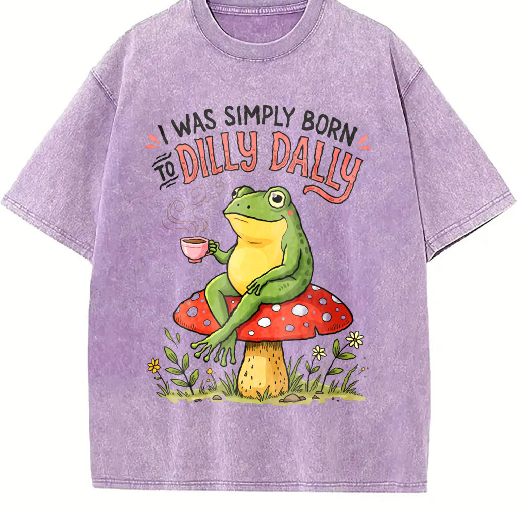 I Was Simply Born To Dilly Dally Vintage Washed T-Shirt product image 6