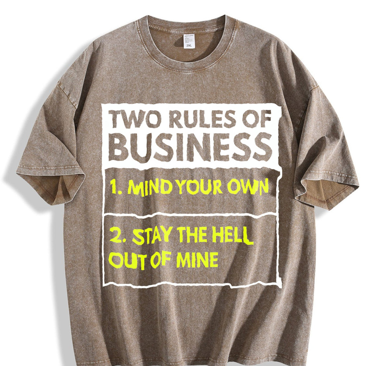 100 Two Rules Of Business Mind Your Own Stay Outta Mine product image 3