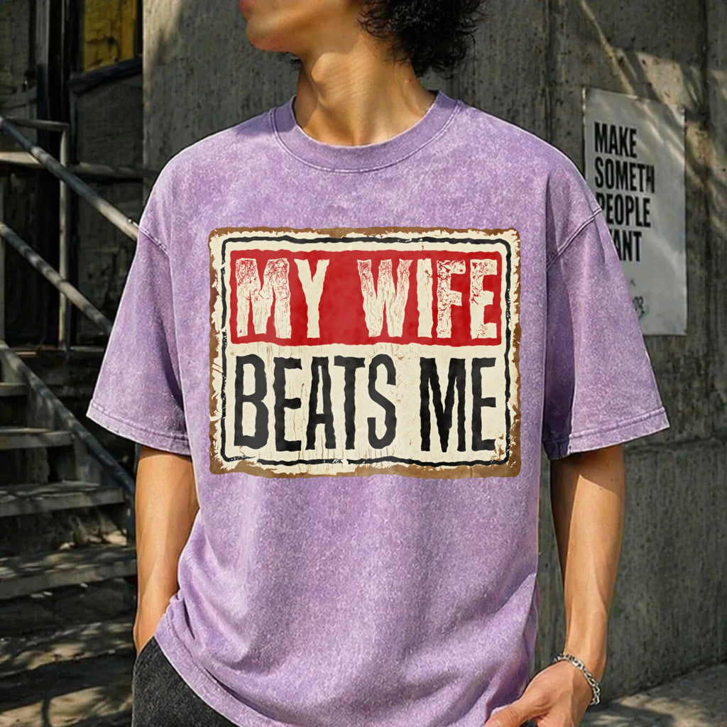 Funny My Wife Beats Me Vintage Washed T-Shirt product image 13