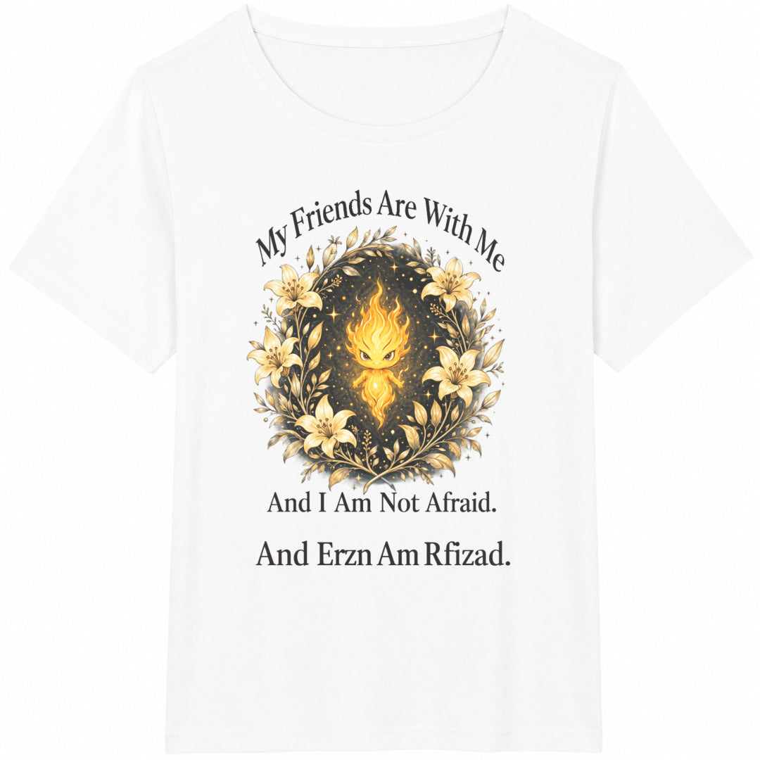 My Friends Are With Me And I Am Not Afraid Cotton T-Shirt product image 2