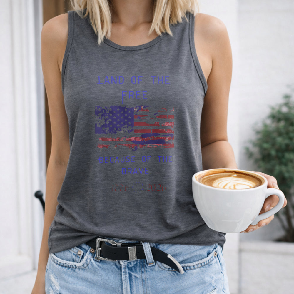 Land Of The Free Because Of The Brave Women's Tank Top