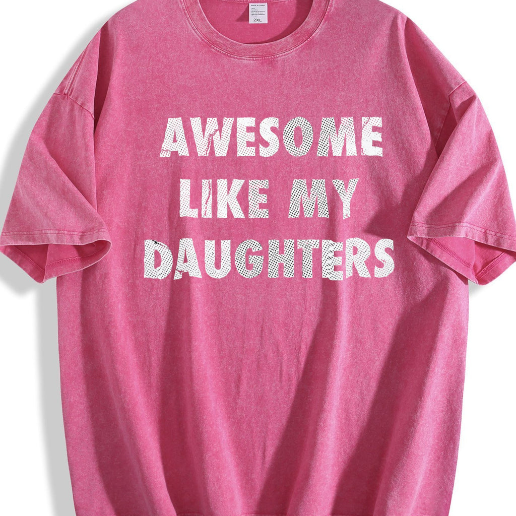 Funny Awesome Like My Daugters Sarcastic Fathers Day product image 7