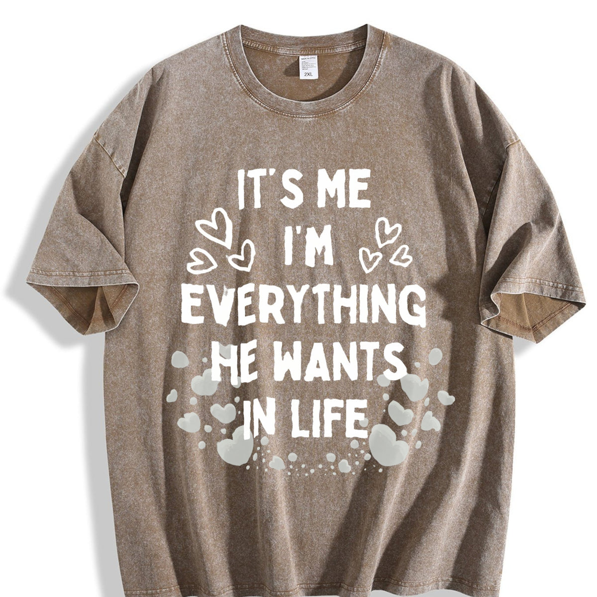 It's Me I'm Everything He Wants in Life Vintage Washed product image 3