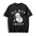 Big Nick Energy Funny Xmas Fat Santa Claus Saint Nicholas product image 1