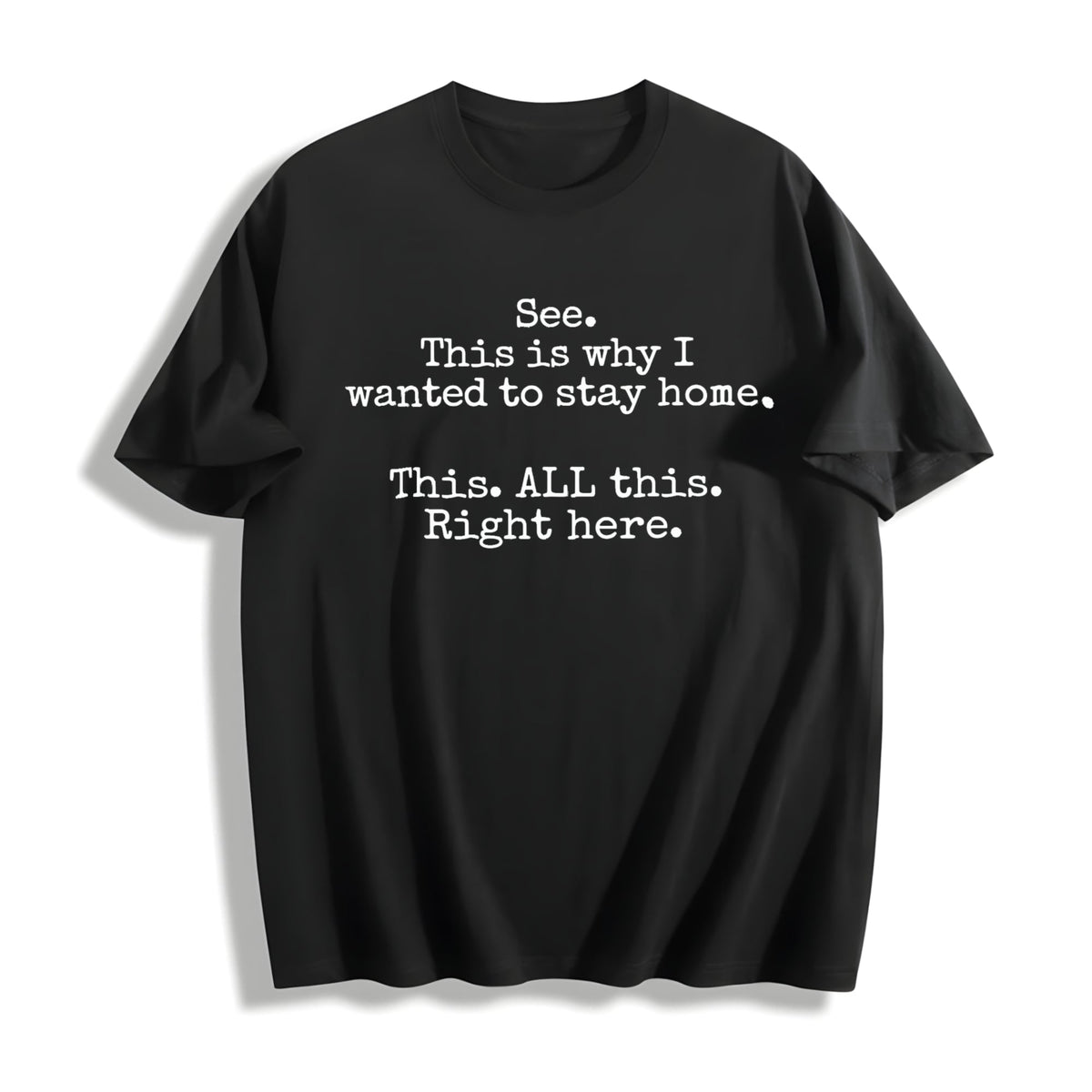 100 See This Is Why I Wanted To Stay Home Funny Introvert product image 1