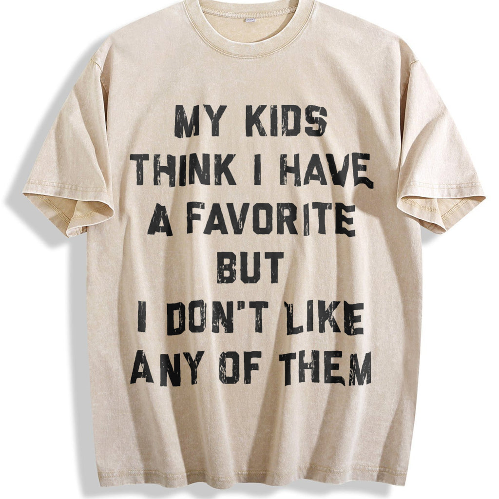 Funny My Think I Have A Favorite But I Dont Like Any product image 1