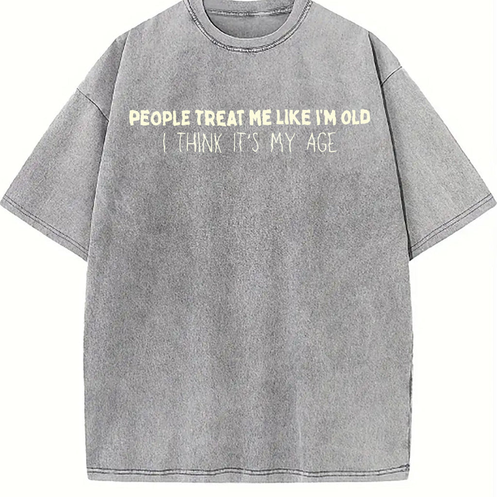 People Treat Me Like I'm Old Must Be My Age Funny Gen X product image 5