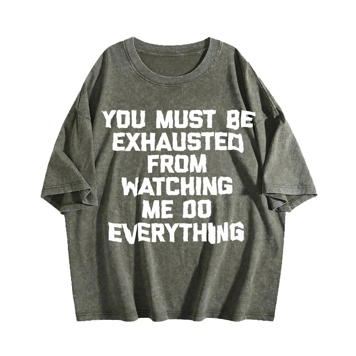 100 You Must Be Exhausted From Watching Me Do Vintage product image 4
