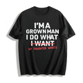 Funny Dad Father I'm A Grown Man I Do What My Daughter product image 1