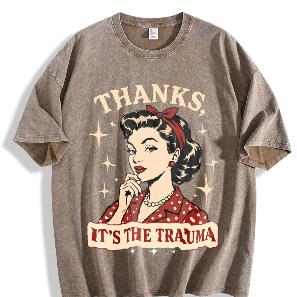 Thanks Its The Trauma Vintage Washed T-Shirt product image 3