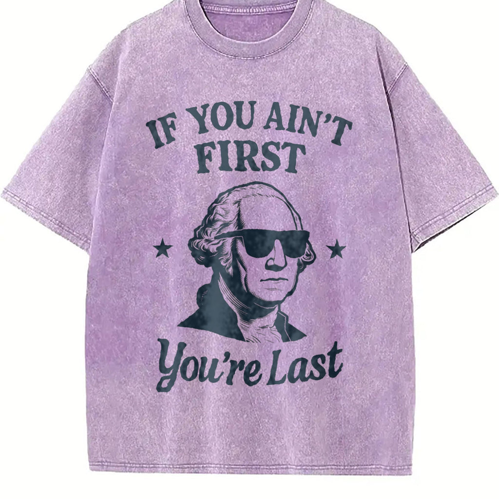 If You Ain't First You're Last Vintage Washed T-Shirt product image 6