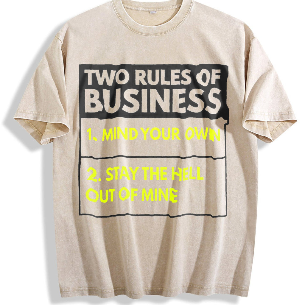 100 Two Rules Of Business Mind Your Own Stay Outta Mine product image 1