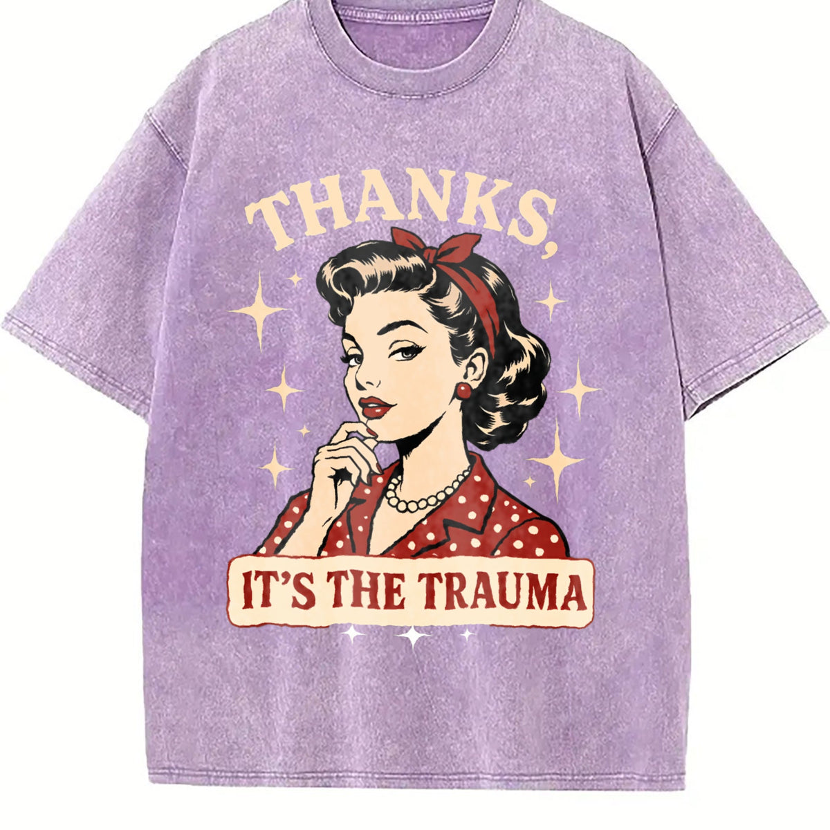 Thanks Its The Trauma Vintage Washed T-Shirt product image 6
