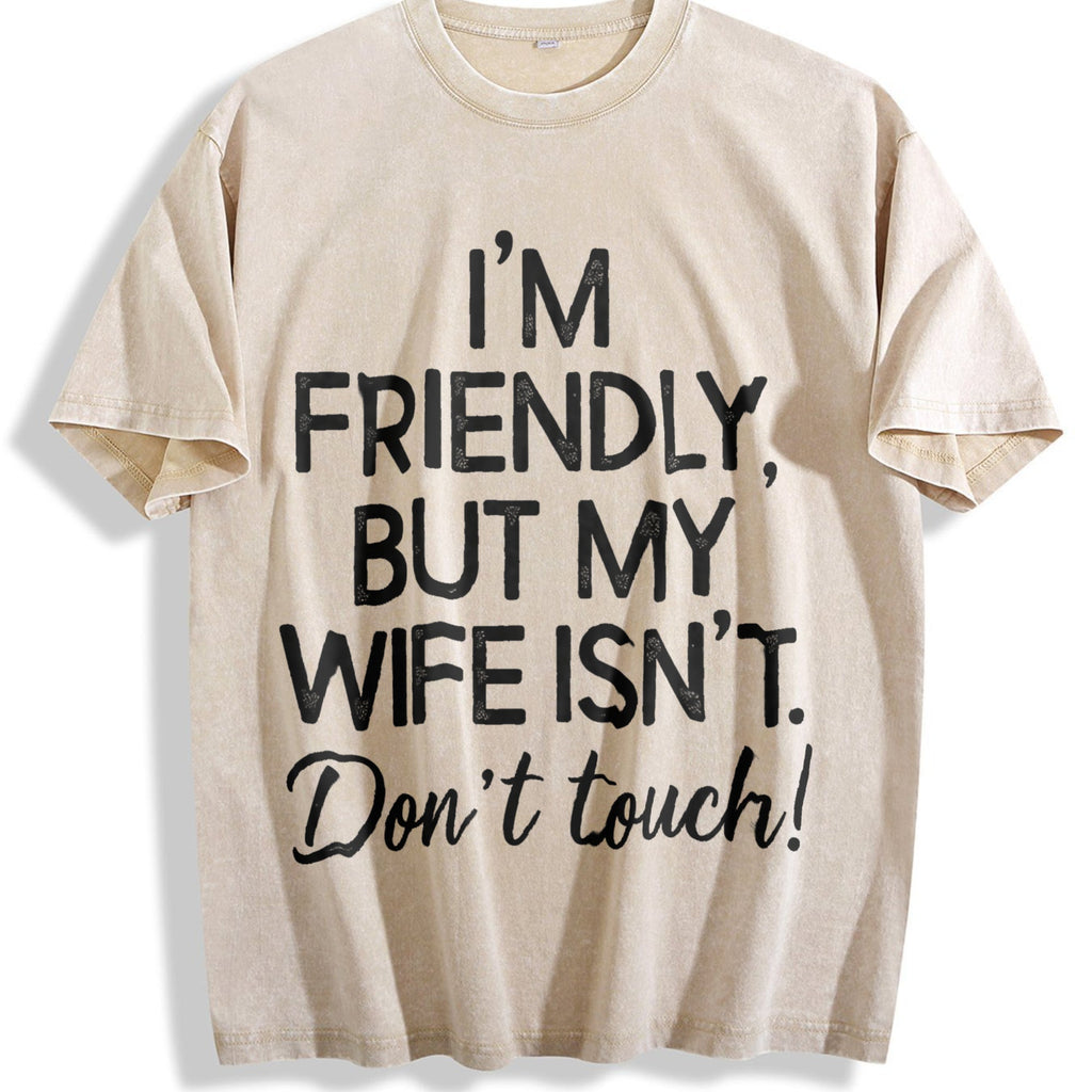I'm Friendly But My Wife Isn't Vintage Washed T-Shirt product image 1
