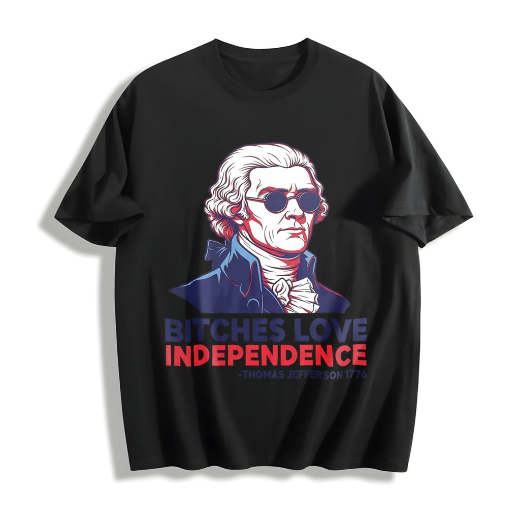 Bitches Love Independence Cotton T-Shirt product image 1