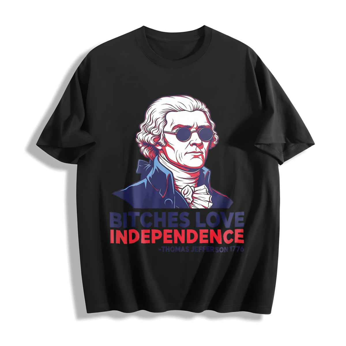 Bitches Love Independence Cotton T-Shirt product image 1