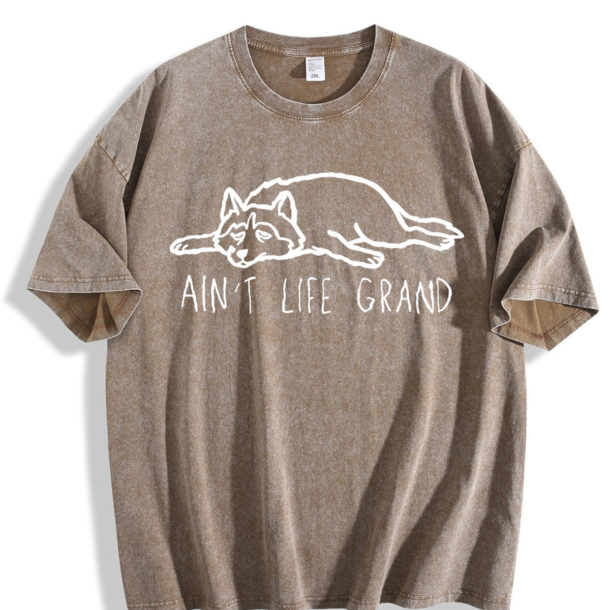 Ain't Life Grand Funny Dog Lover Vintage Washed T-Shirt product image 3