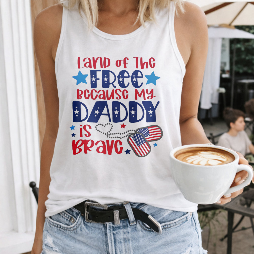 Land 0f The Free Because My Daddy Is Brave Military Child Women's Tank Top