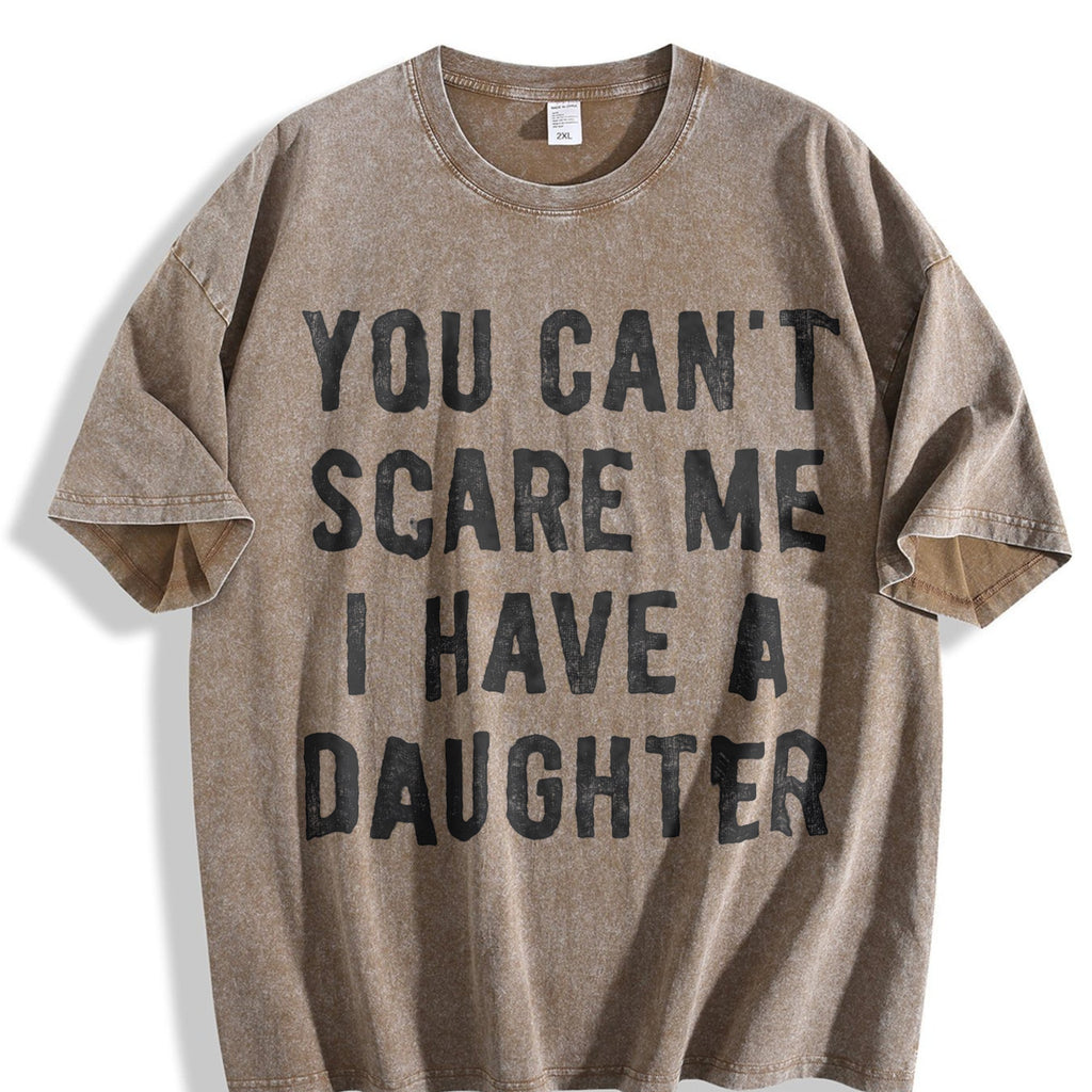 You Cant Scare Me I Have A Daughter Funny Sarcastic Vintage product image 3
