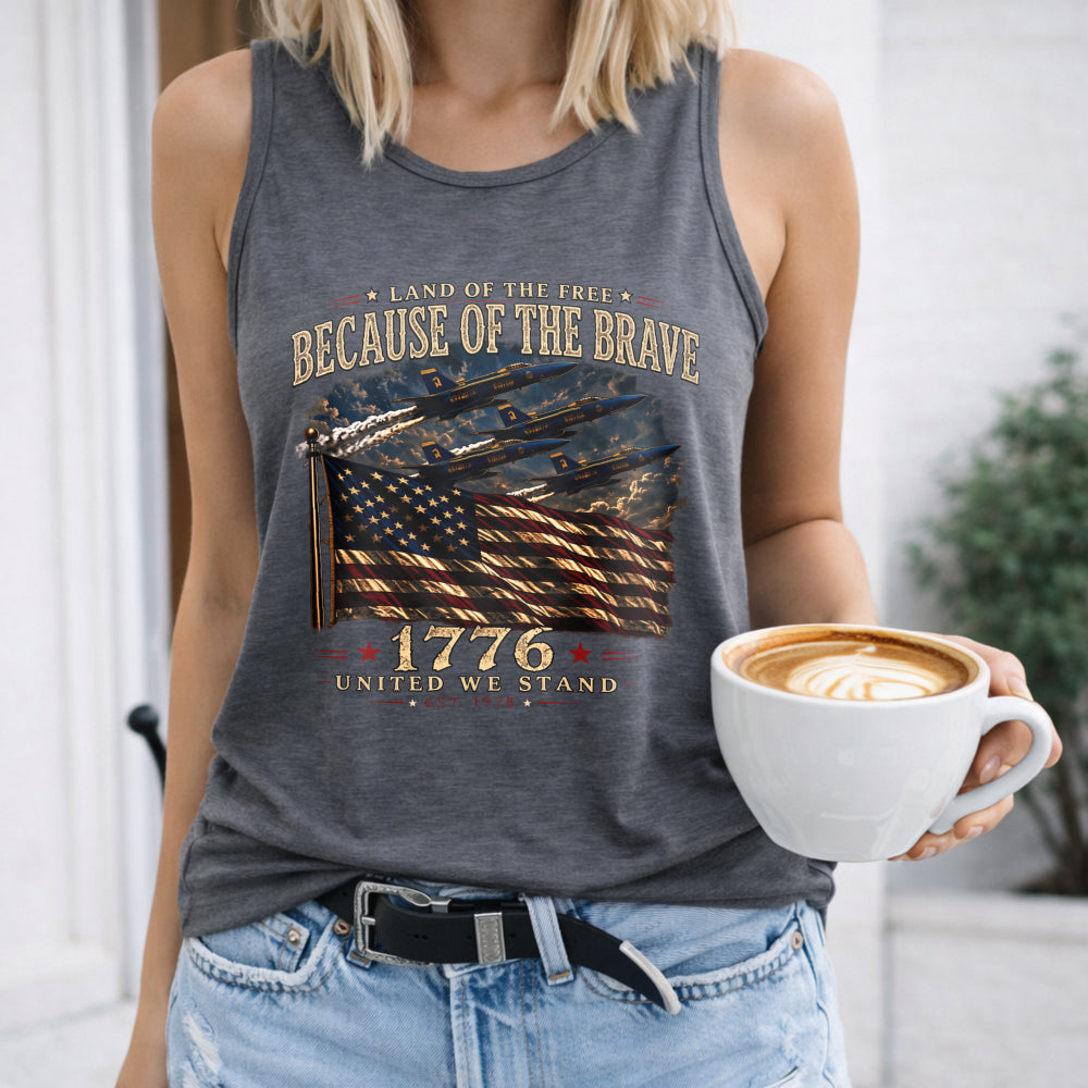 Because Of The Brave 1776 Flag Women's Tank Top