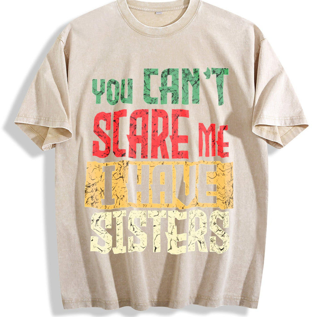 You Can't Scare Me I Have Two Sisters Vintage Washed T-Shirt product image 1