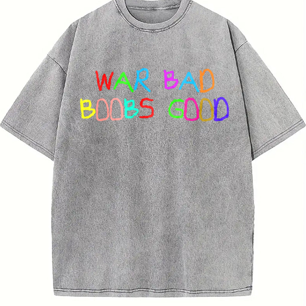 Funny War Bad Boobs Good Vintage Washed T-Shirt product image 5