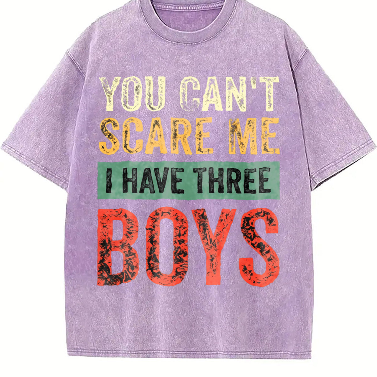 You Can't Scare Me I Have Three Boys Vintage Washed T-Shirt product image 6