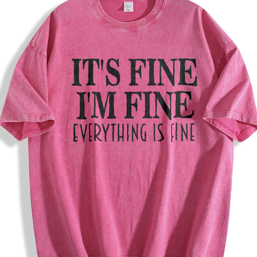 It's Fine I'm Everything Is Vintage Washed T-Shirt product image 7