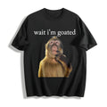Wait I'm Goated Funny Thinking Monkey Meme Brainrot Cotton product image 1
