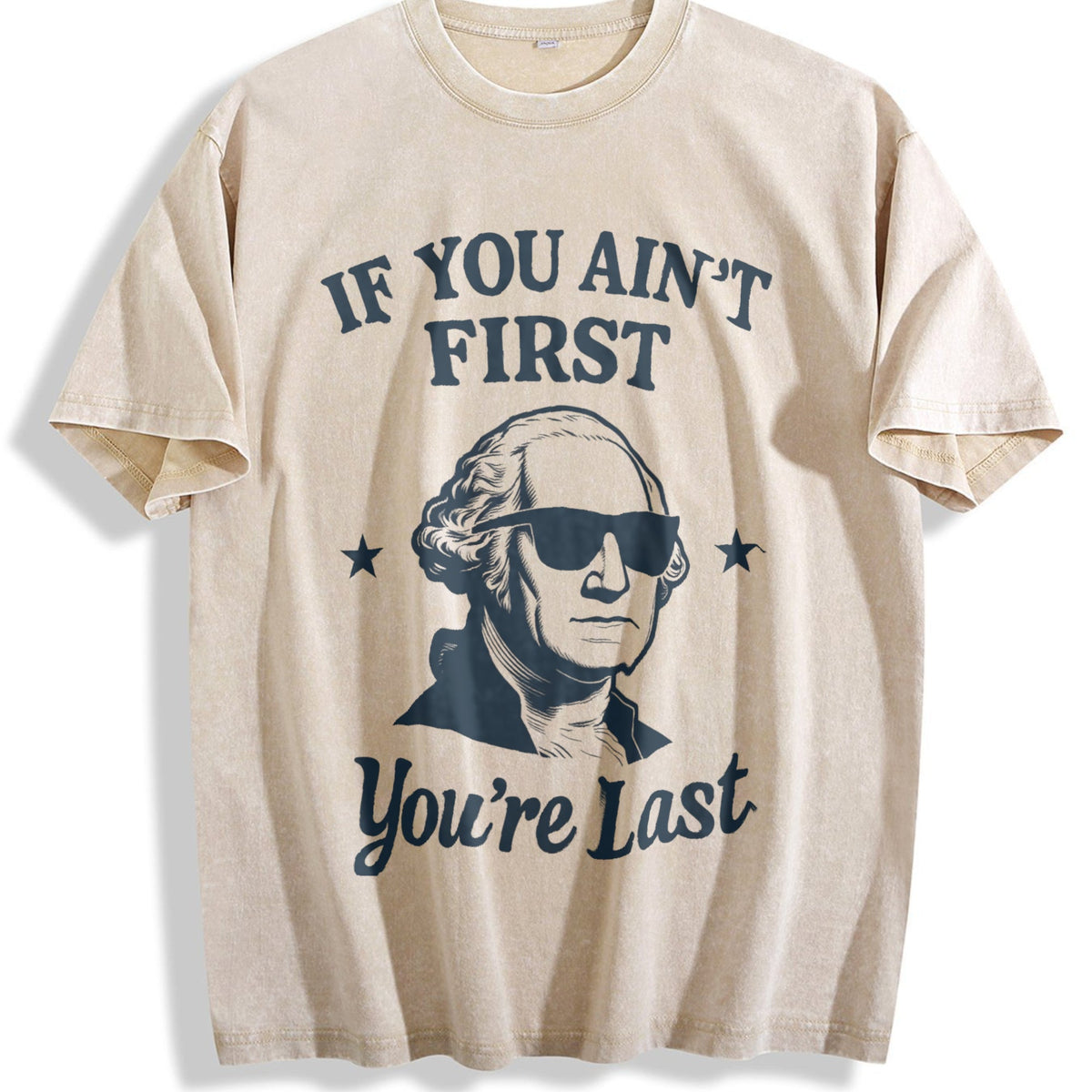 If You Ain't First You're Last Vintage Washed T-Shirt product image 1
