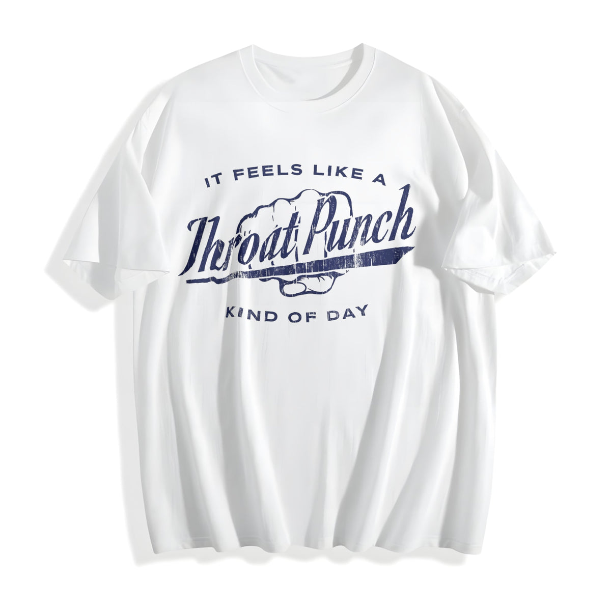 It Feels Like A Throat Punch Kind Of Day Funny Bad Mood product image 2
