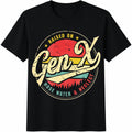 Gen X Raised On Hose Water And Neglect Summer Cotton T-Shirt product image 1