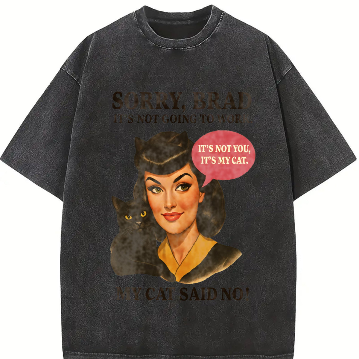 Funny Cat Sorry Brad Vintage Washed T-Shirt product image 2