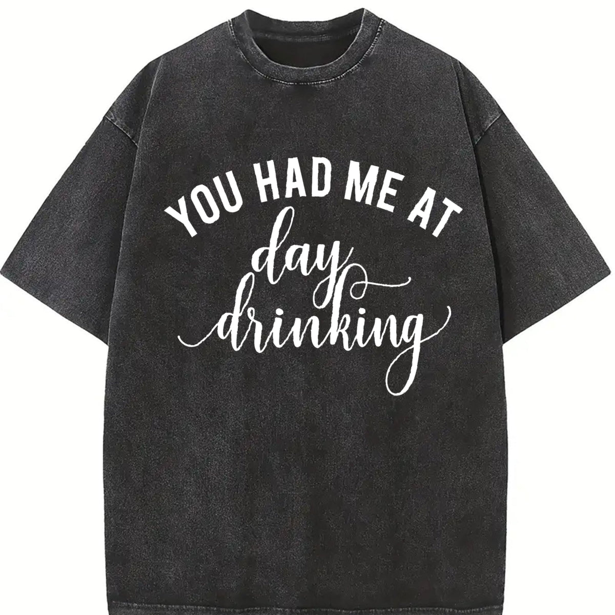You Had Me At Day Drinking Vintage Washed T-Shirt product image 2