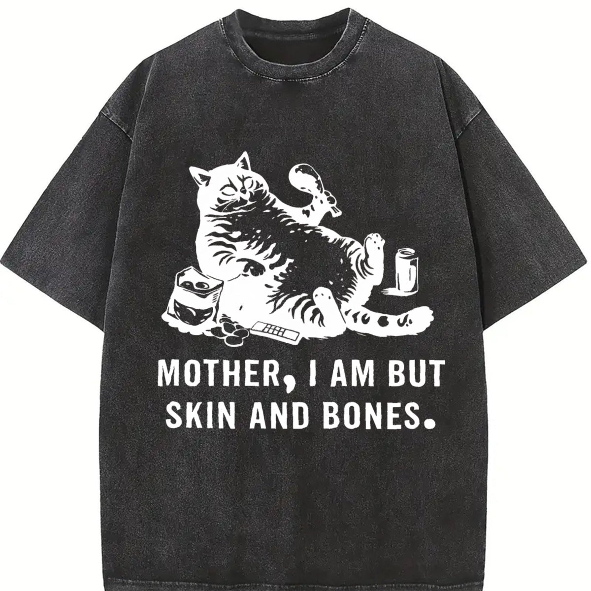 Mother I Am But Skin And Bones Cat Vintage Washed T-Shirt product image 2