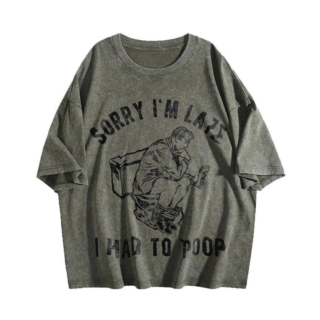 Sorry Im Late I Had To Poop Funny Saying Toilet Pooping product image 4
