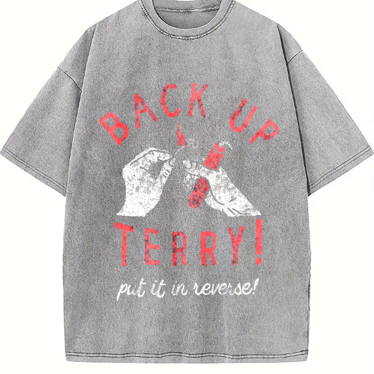 Back Up Terry Put It In Reverse Funny Fireworks Vintage product image 5