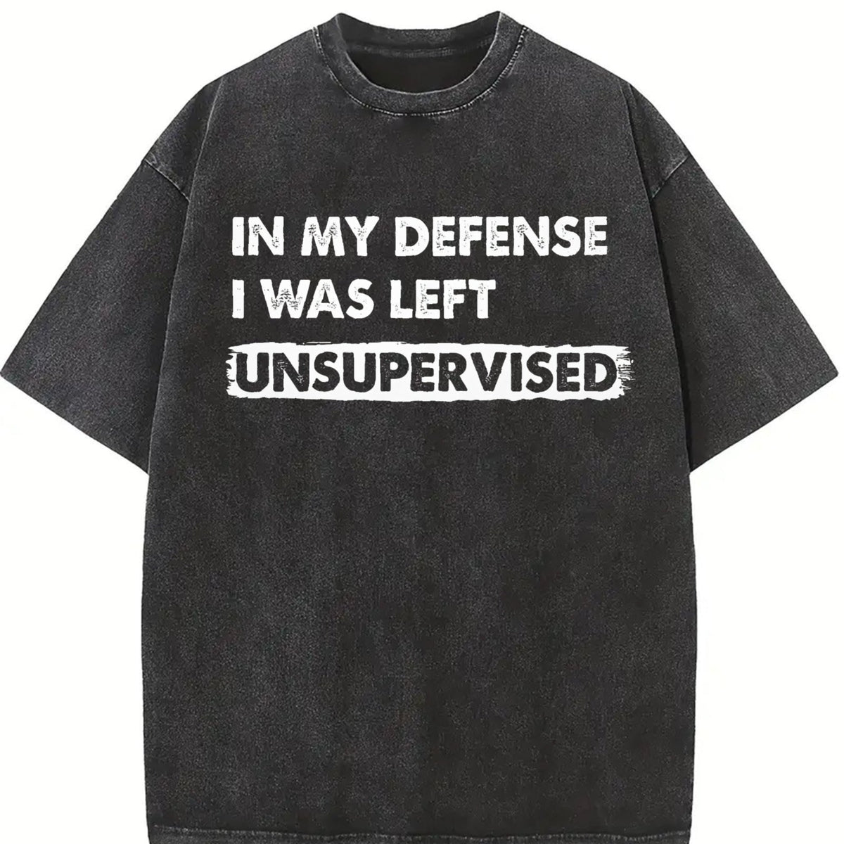 In My Defense I Was Unsupervised Funny Misbehaving Vintage product image 2