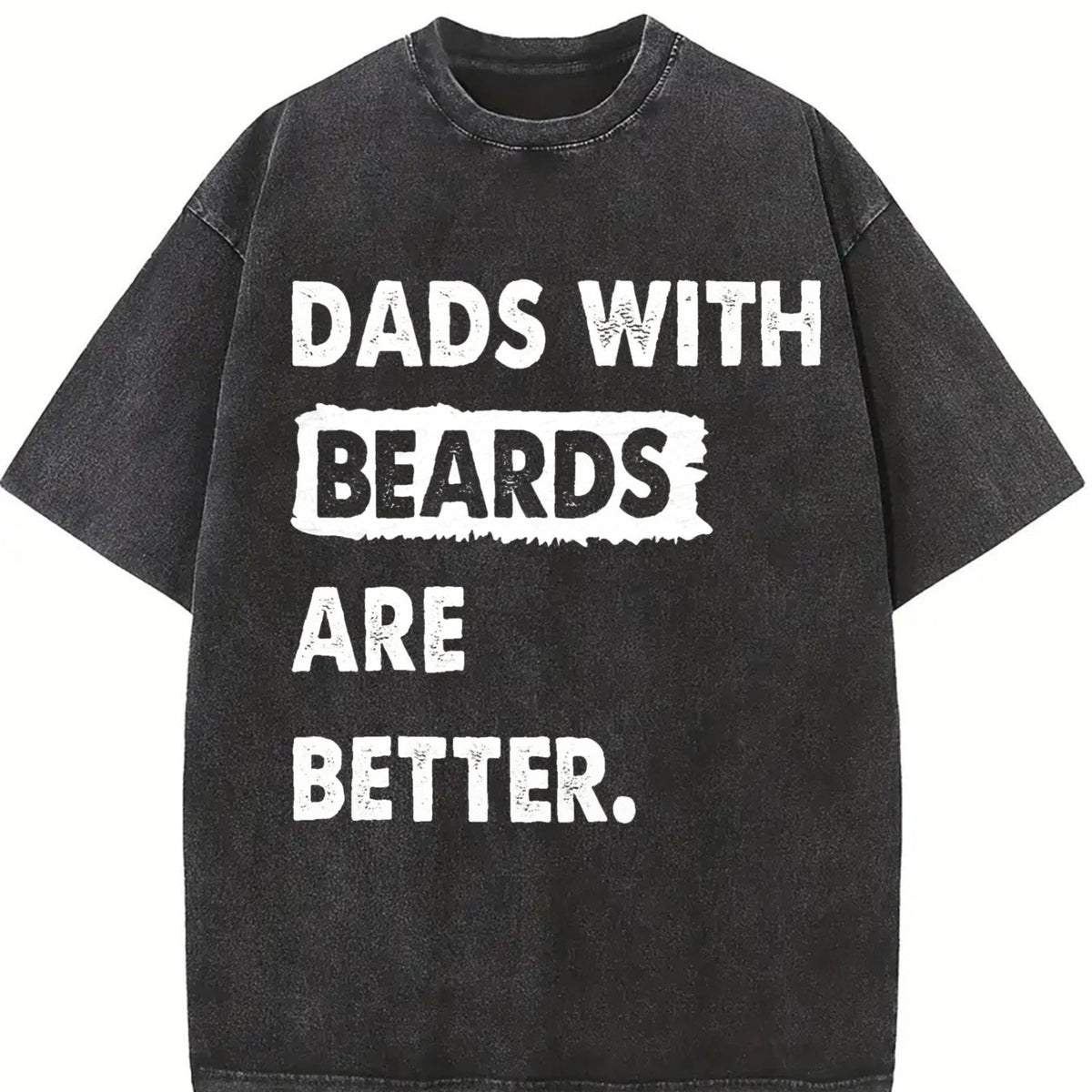 Dads With Beards Are Better Funny Fathers Day Bearded product image 2
