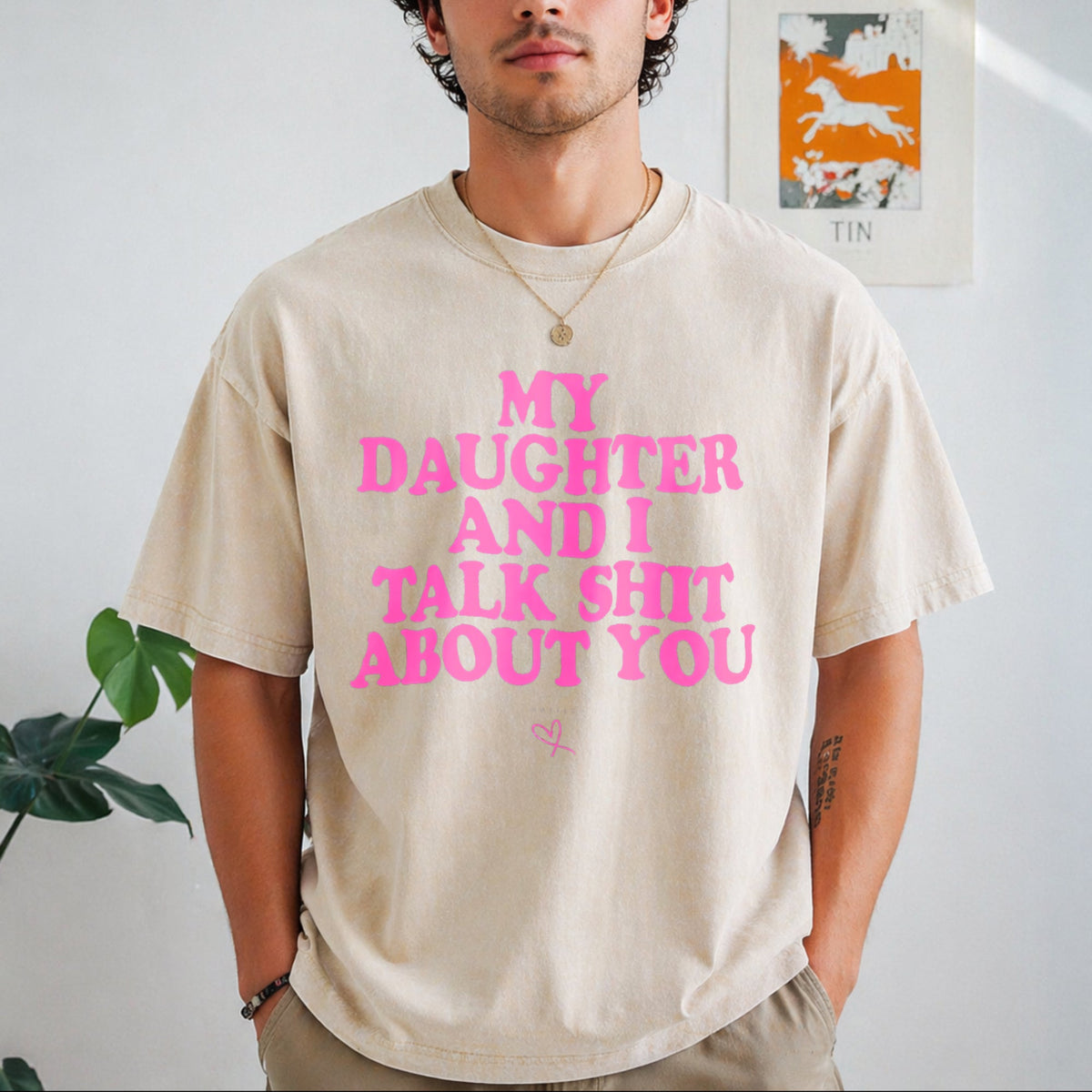 My Daughter And I Talk Shit About You - Funny Vintage product image 1
