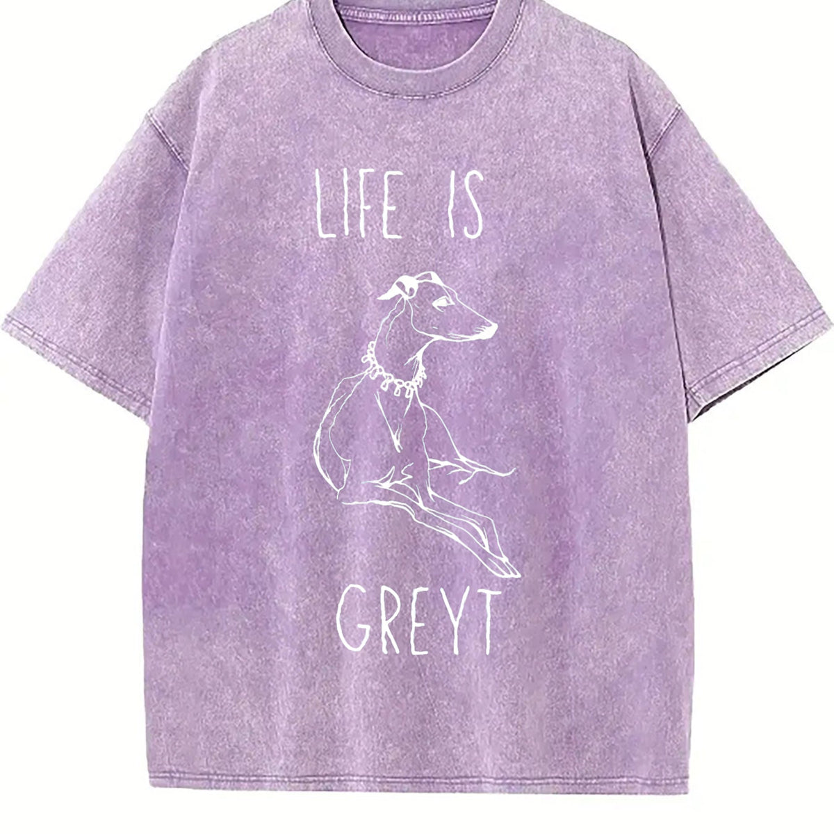 Life Is Greyt Greyhound Lover Vintage Washed T-Shirt product image 6