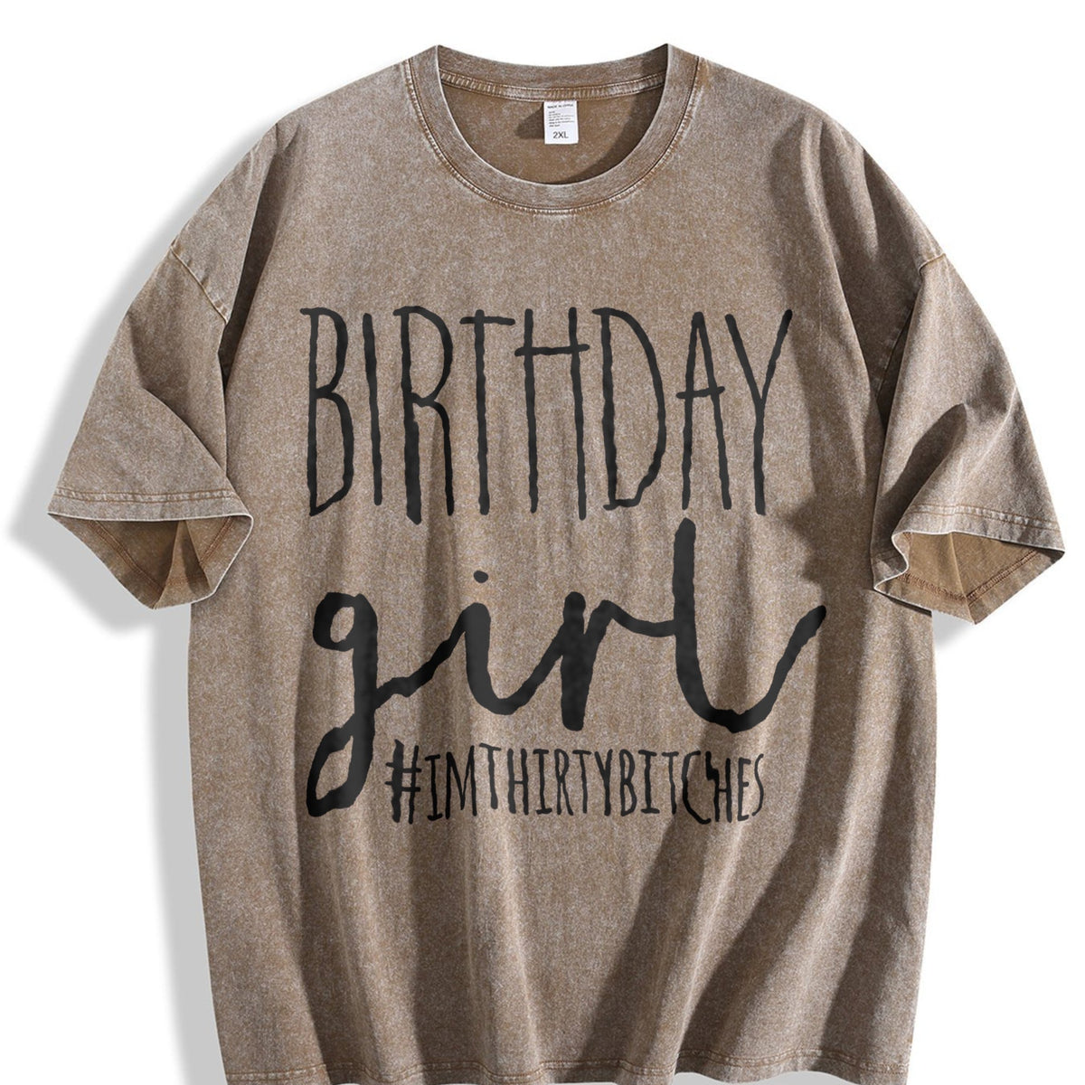 Birthday Girl 30th Funny Vintage Washed T-Shirt product image 3