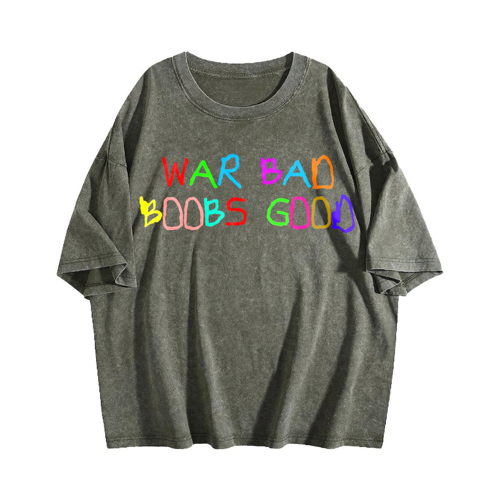 Funny War Bad Boobs Good Vintage Washed T-Shirt product image 4