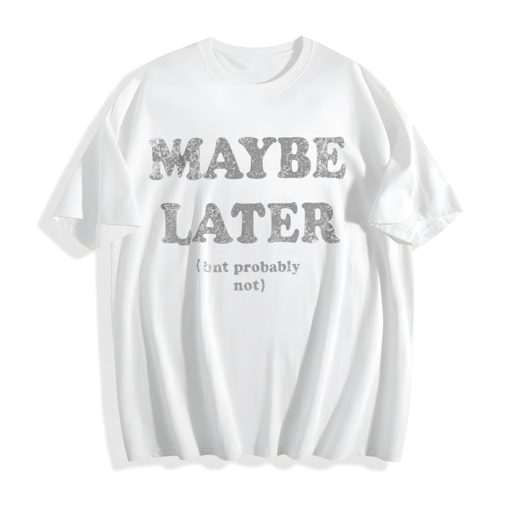 Maybe Later But Probably Not Funny Procrastination Joke For product image 2