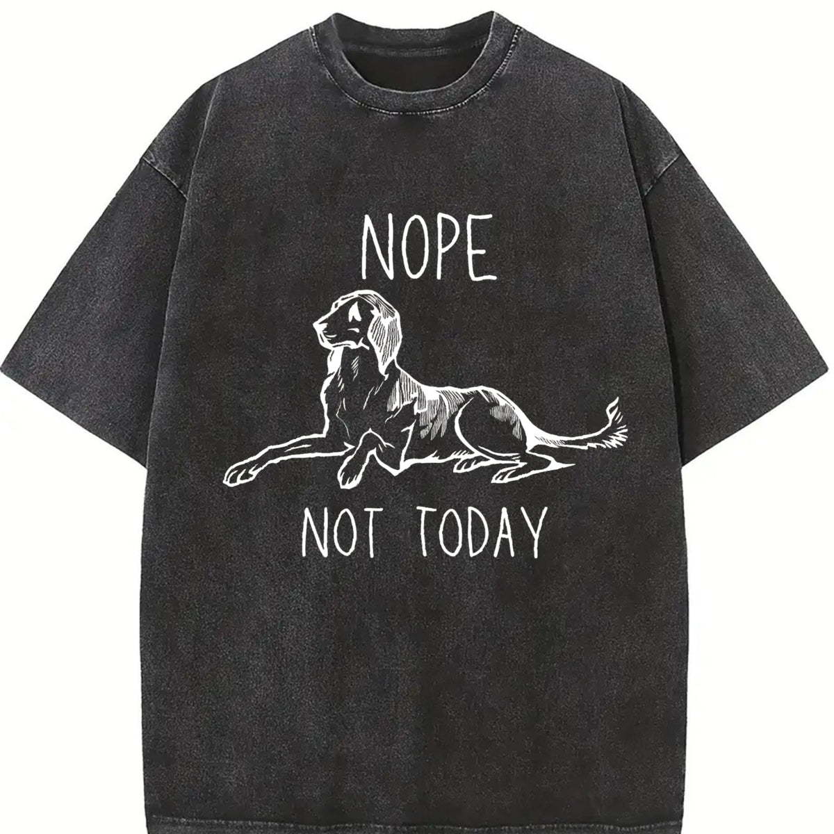 Nope Not Today Funny Dog Lover Vintage Washed T-Shirt product image 2
