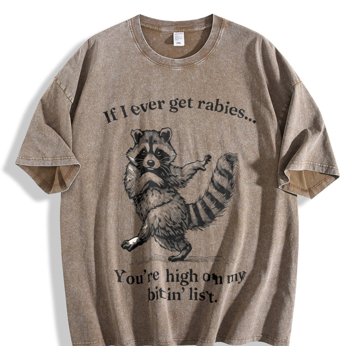 If I Ever Get Rabies You're High On My Bitin' List Vintage product image 3